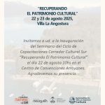Hoy y mañana presentación  del Seminario del Ciclo de Capacitaciones “Recuperando el Patrimonio Cultural”