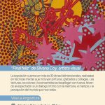 La Secretaría de Cultura invita al Ciclo Expositivo “Final feliz” de Silvana Coy, artista visual, en el Museo de Arte Contemporáneo Conrad Meier.