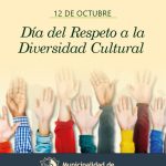 12 de Octubre – Día del Respeto a la Diversidad Cultural