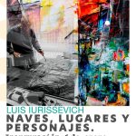 La Secretaría de Cultura, invita a la inauguración de la muestra “Naves, lugares y personajes”
