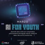 Llega una nueva edición en marzo del programa Intel® AI for Youth al Fab Lab Villa La Angostura.