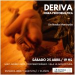 VILLA LA ANGOSTURA PRESENTA “DERIVA”, UNA OBRA PERFORMÁTICA EN EL MAC