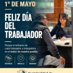 1 DE MAYO – FELIZ DÍA DEL TRABAJADOR.