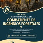 4 de Mayo – Dia Internacional del Combatiente de Incendios Forestales.