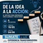 Nuevo curso: “De la Idea a la Acción”