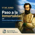 17 de Junio – Paso a la Inmortalidad del General Martin Miguel de Güemes
